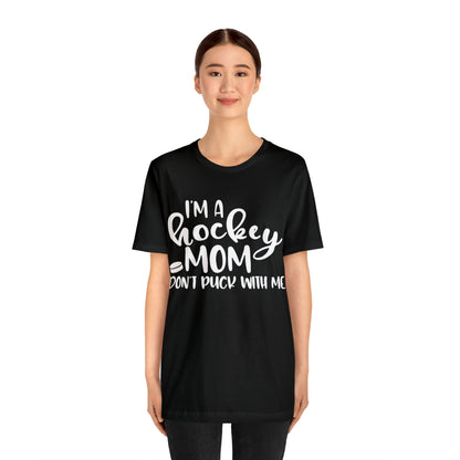 I'm A Hockey Mom Tshirt - Adult