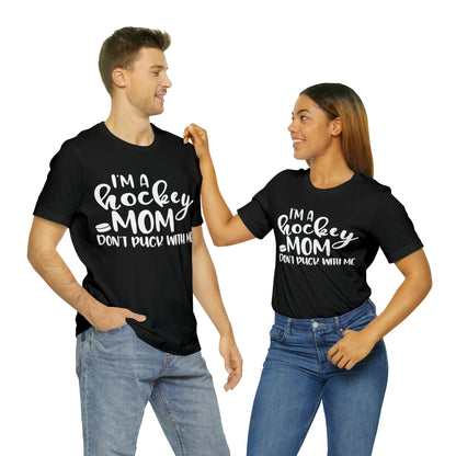 I'm A Hockey Mom Tshirt - Adult