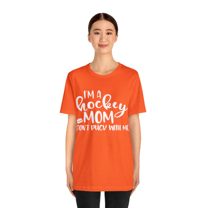 I'm A Hockey Mom Tshirt - Adult