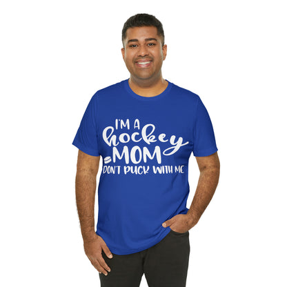 I'm A Hockey Mom Tshirt - Adult