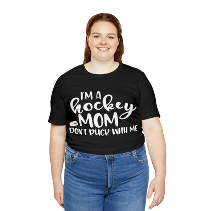 I'm A Hockey Mom Tshirt - Adult