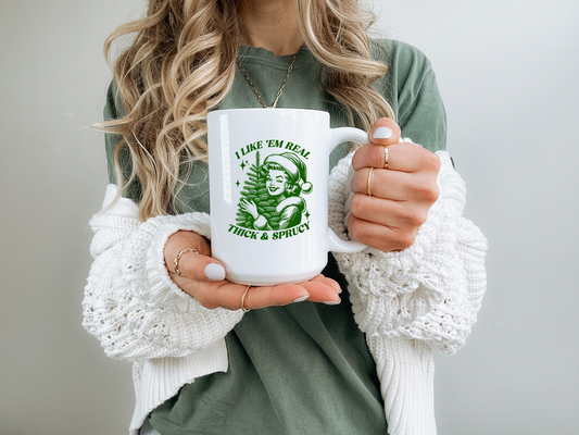 I Like Em Real Thick And Sprucy | Retro Girls Coffee Mug