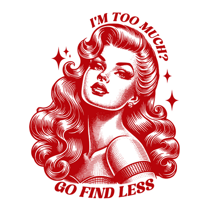 I'm Too Much Go Find Less | Retro Girls Coffee Mug