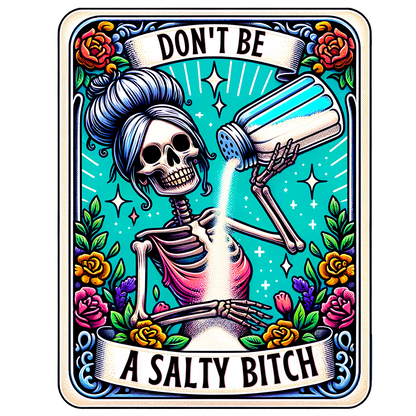 Don't Be A Salty Bitch | Sarcastic Tarot Coffee Mug